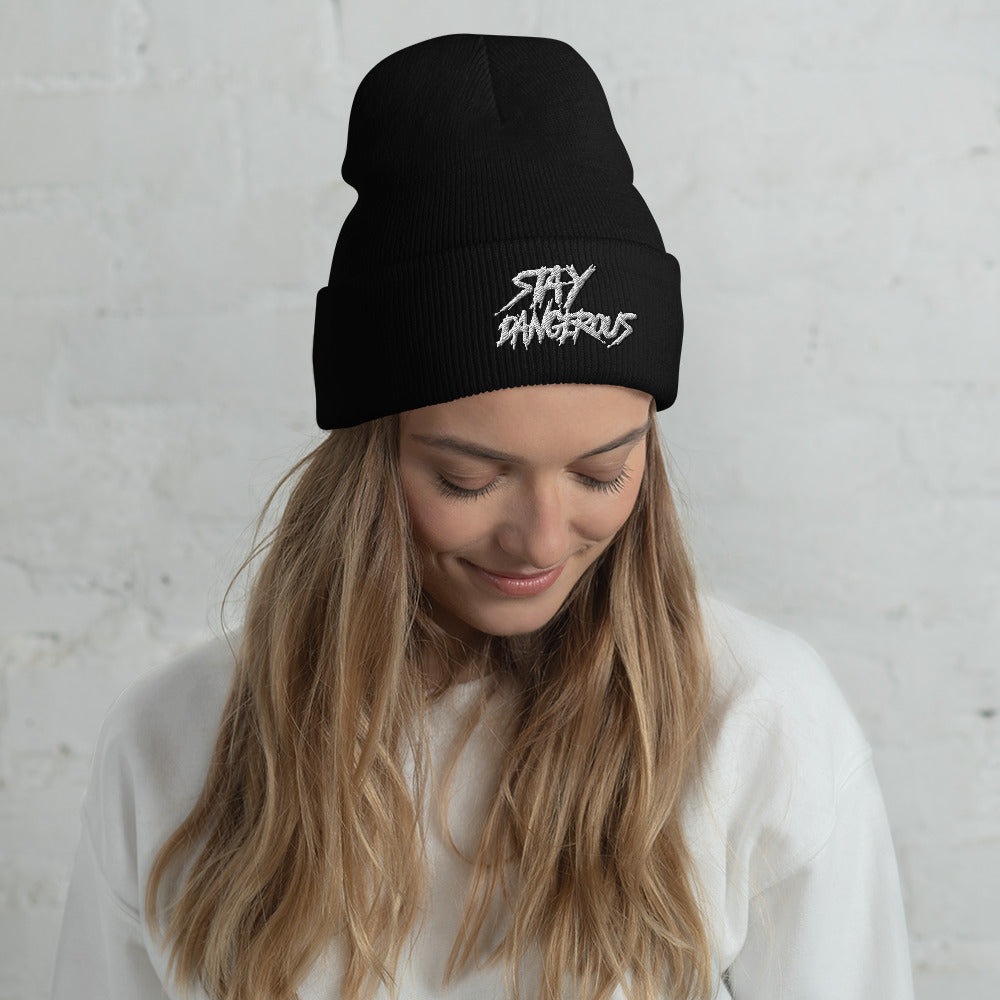 "Stay Dangerous" Cuffed Beanie