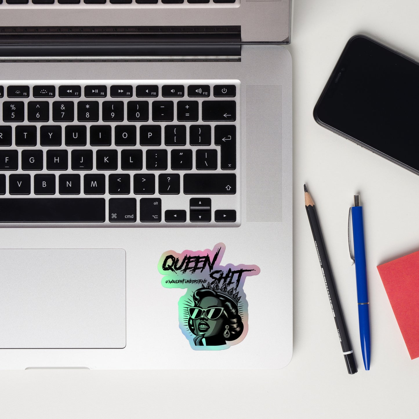 "Queen Sh!t" Holographic stickers