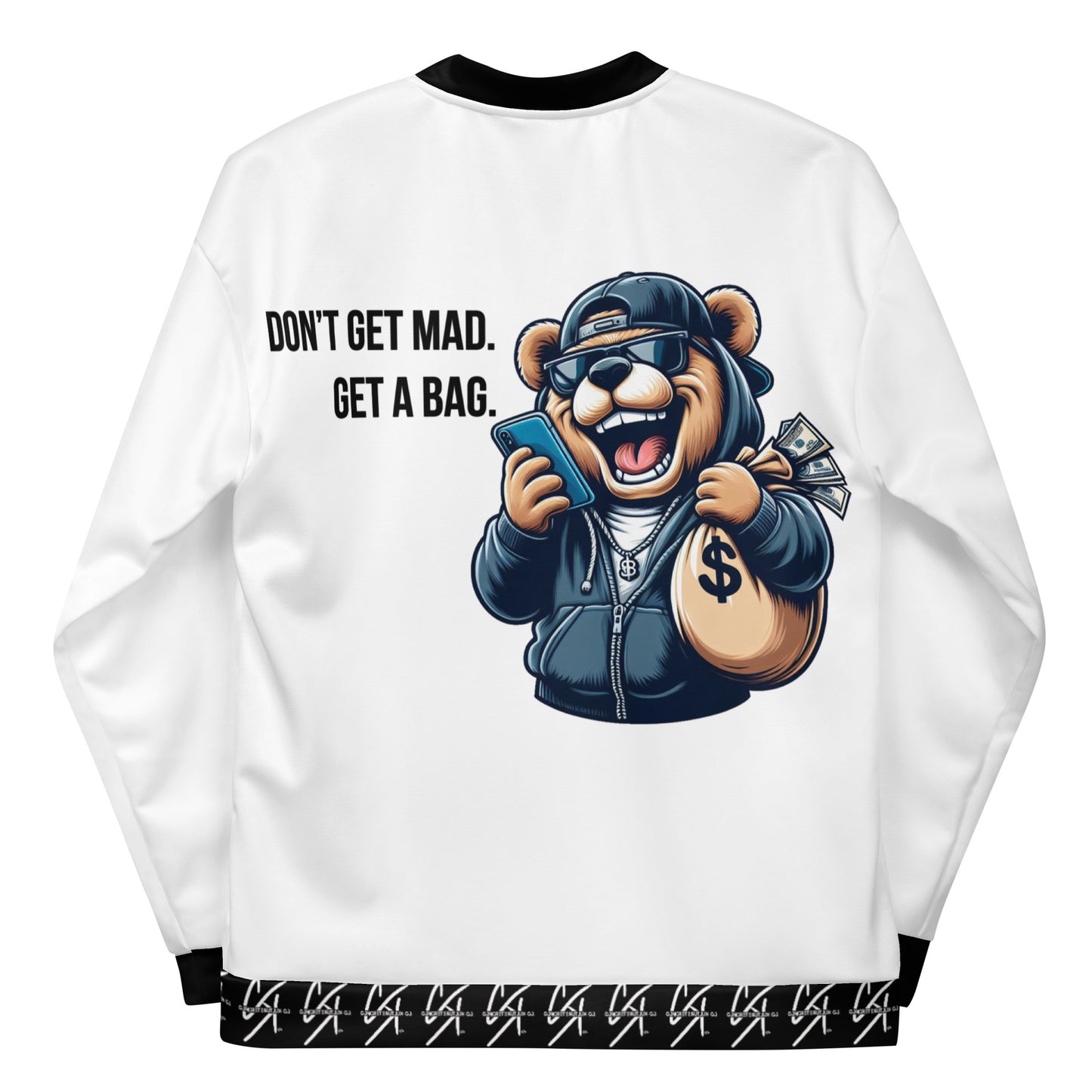 Concrete Kulture Company " Dont get mad- get a bag" Unisex Bomber Jacket