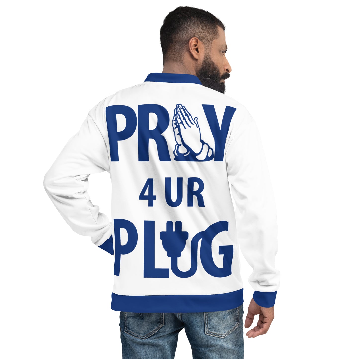 "Pray 4 Ur Plug" Unisex Bomber Jacket