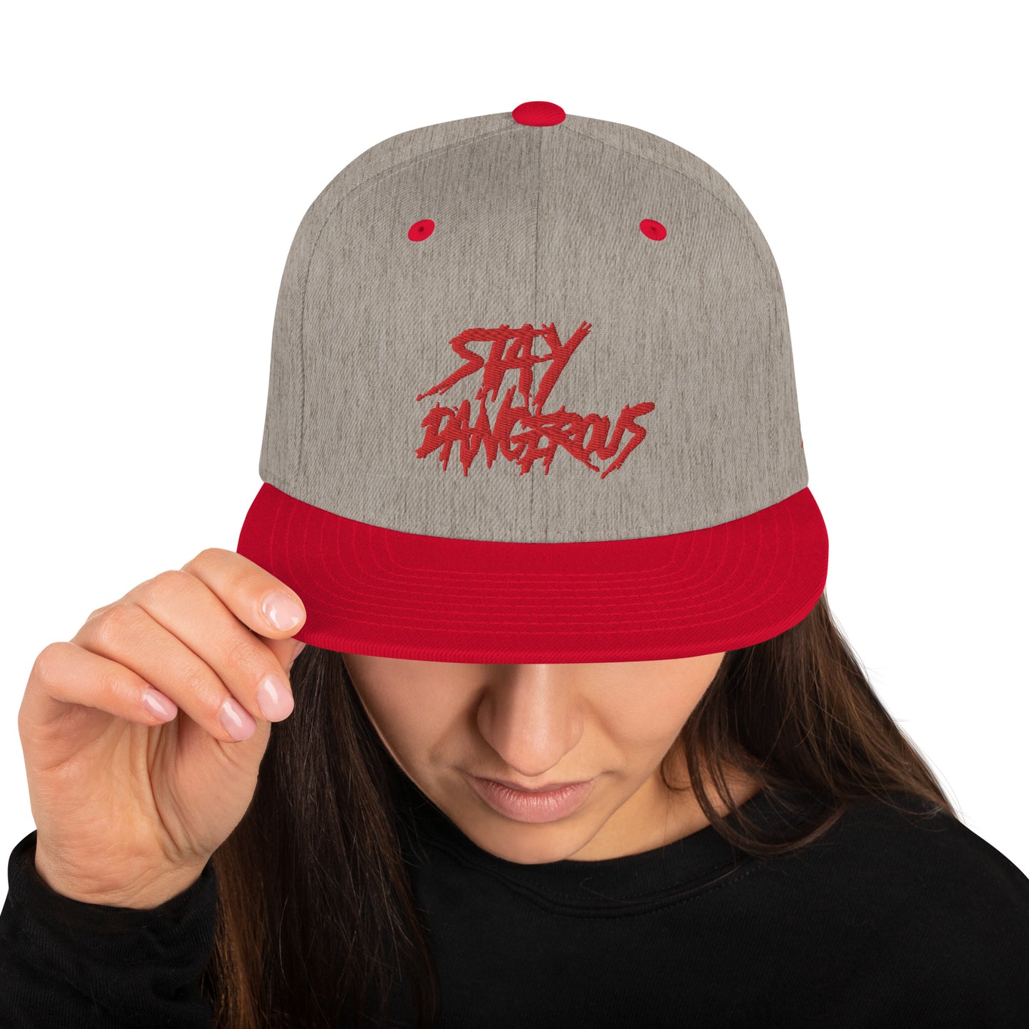 Stay Dangerous Snapback Hat