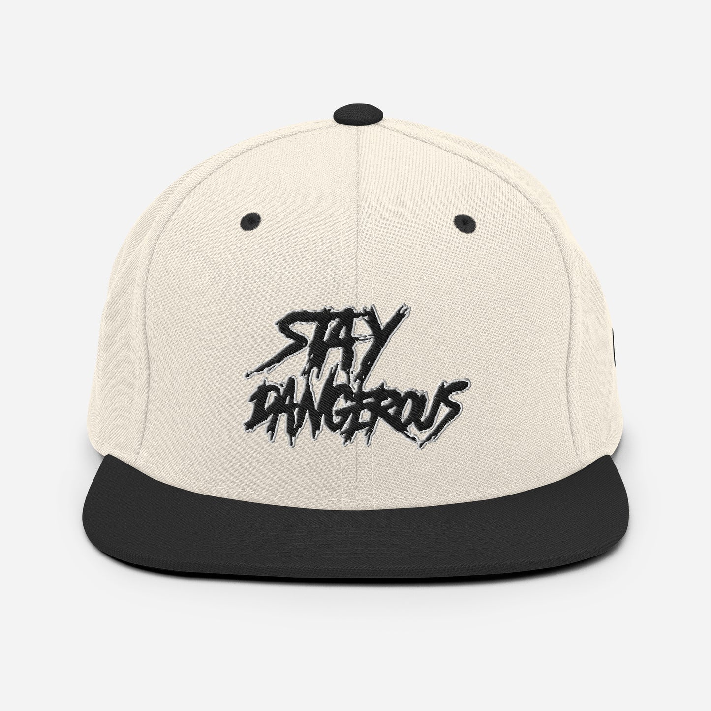 "Stay Dangerous" Snapback Hat