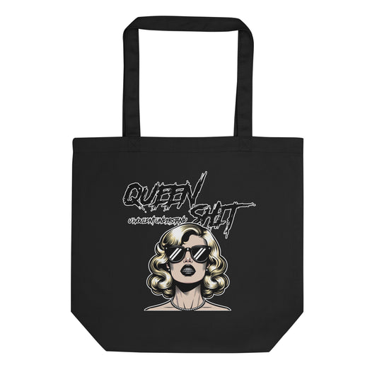 "Queen Sh!t" Eco Tote Bag
