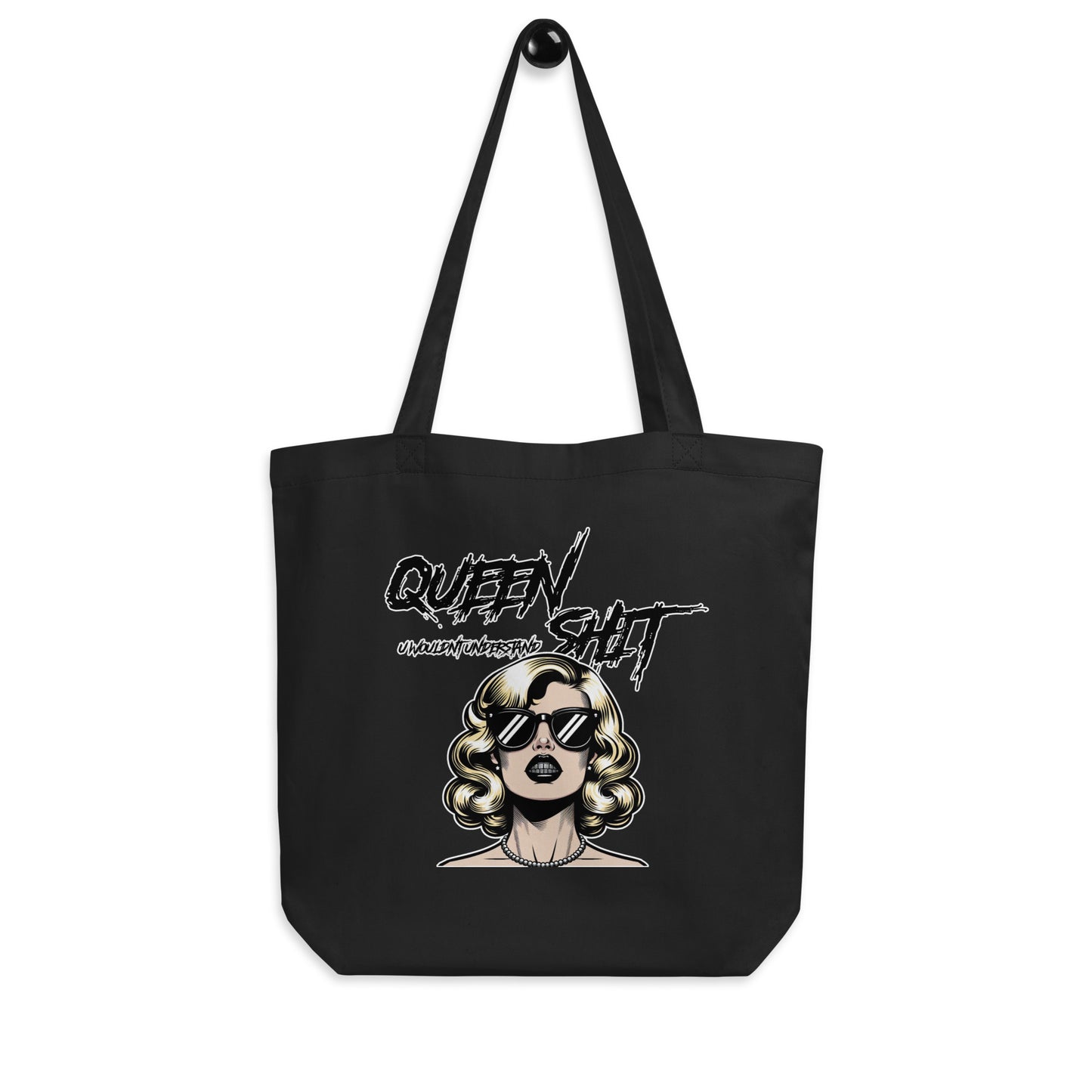 "Queen Sh!t" Eco Tote Bag