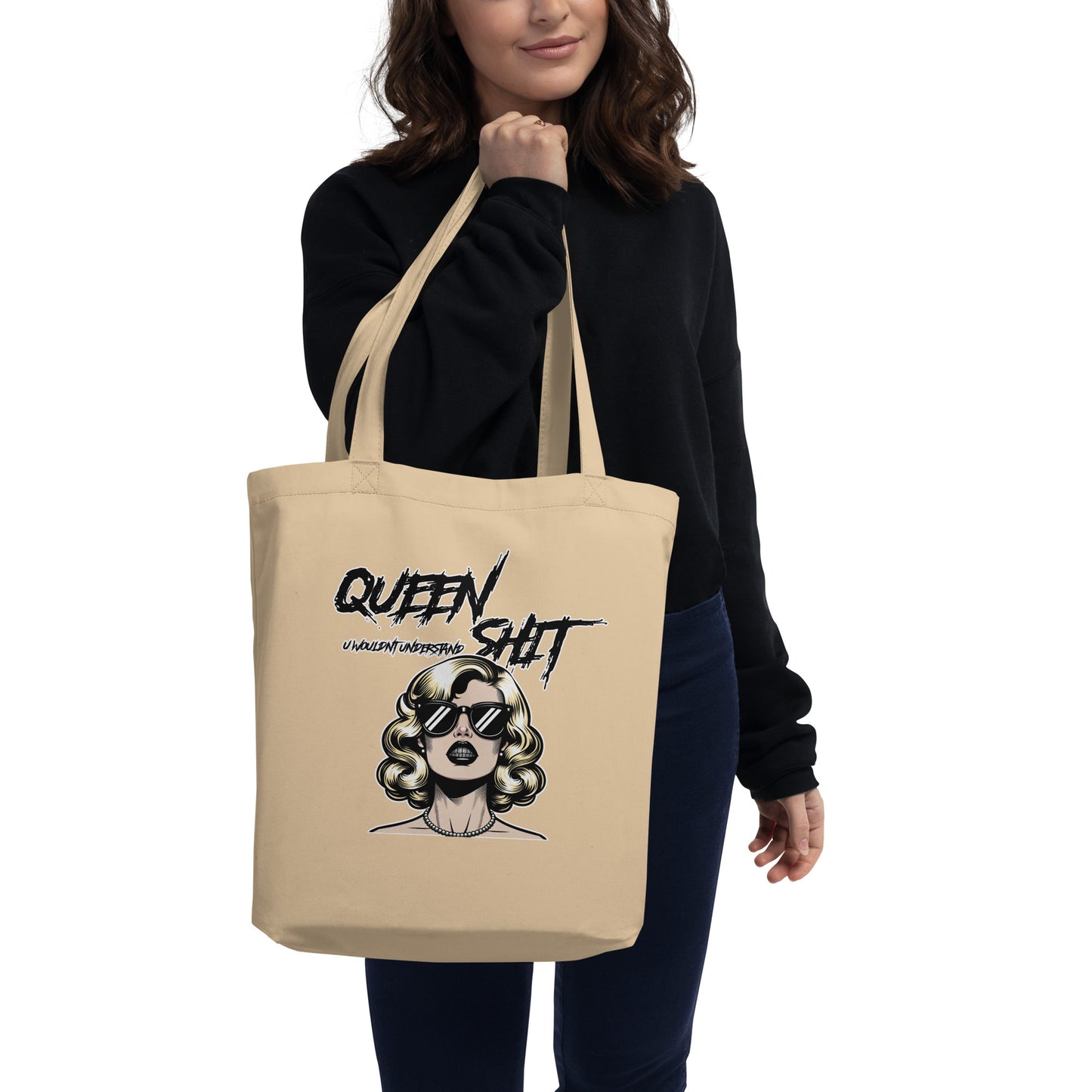 "Queen Sh!t" Eco Tote Bag
