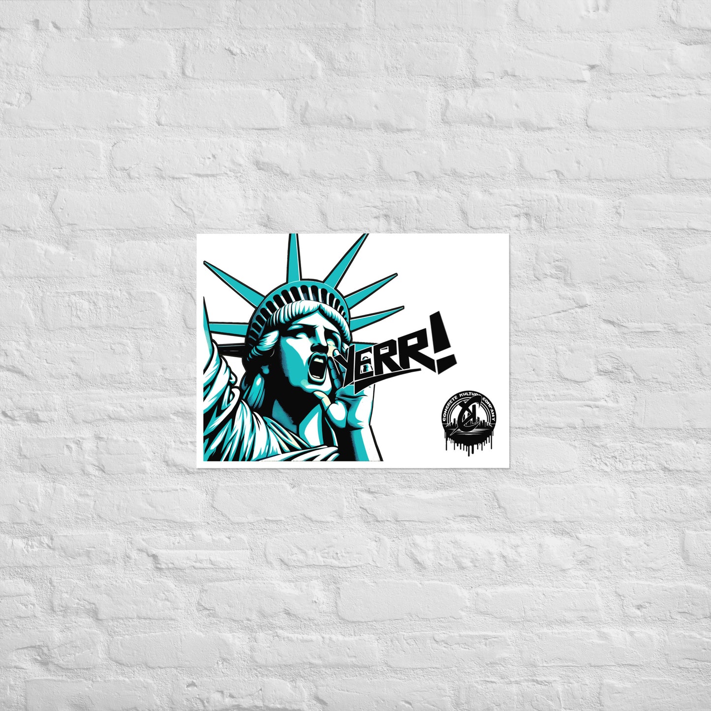 Concrete Kulture Company "Statue of Yerr" Poster