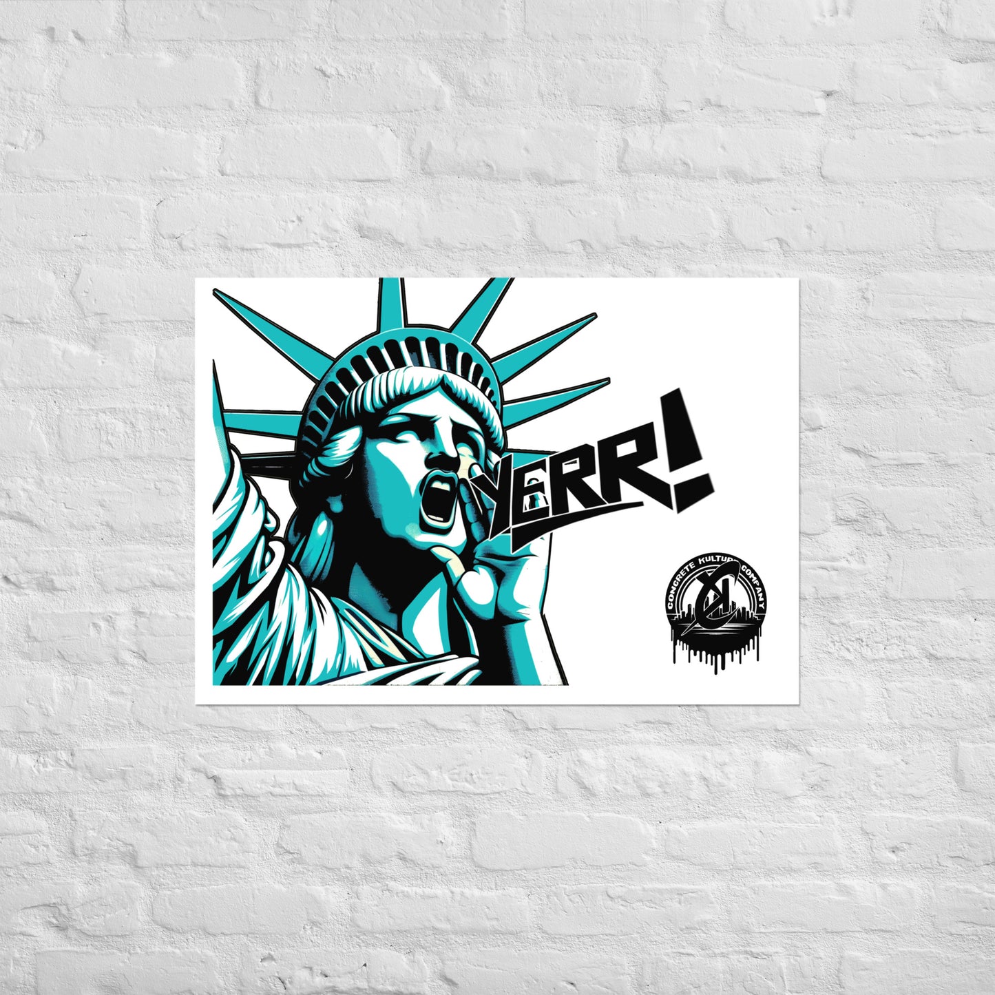 Concrete Kulture Company "Statue of Yerr" Poster