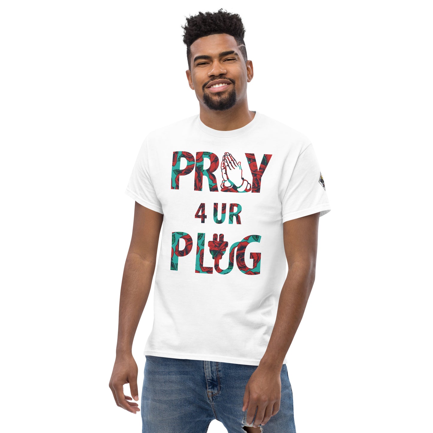 Pray 4 ur Plug Tee