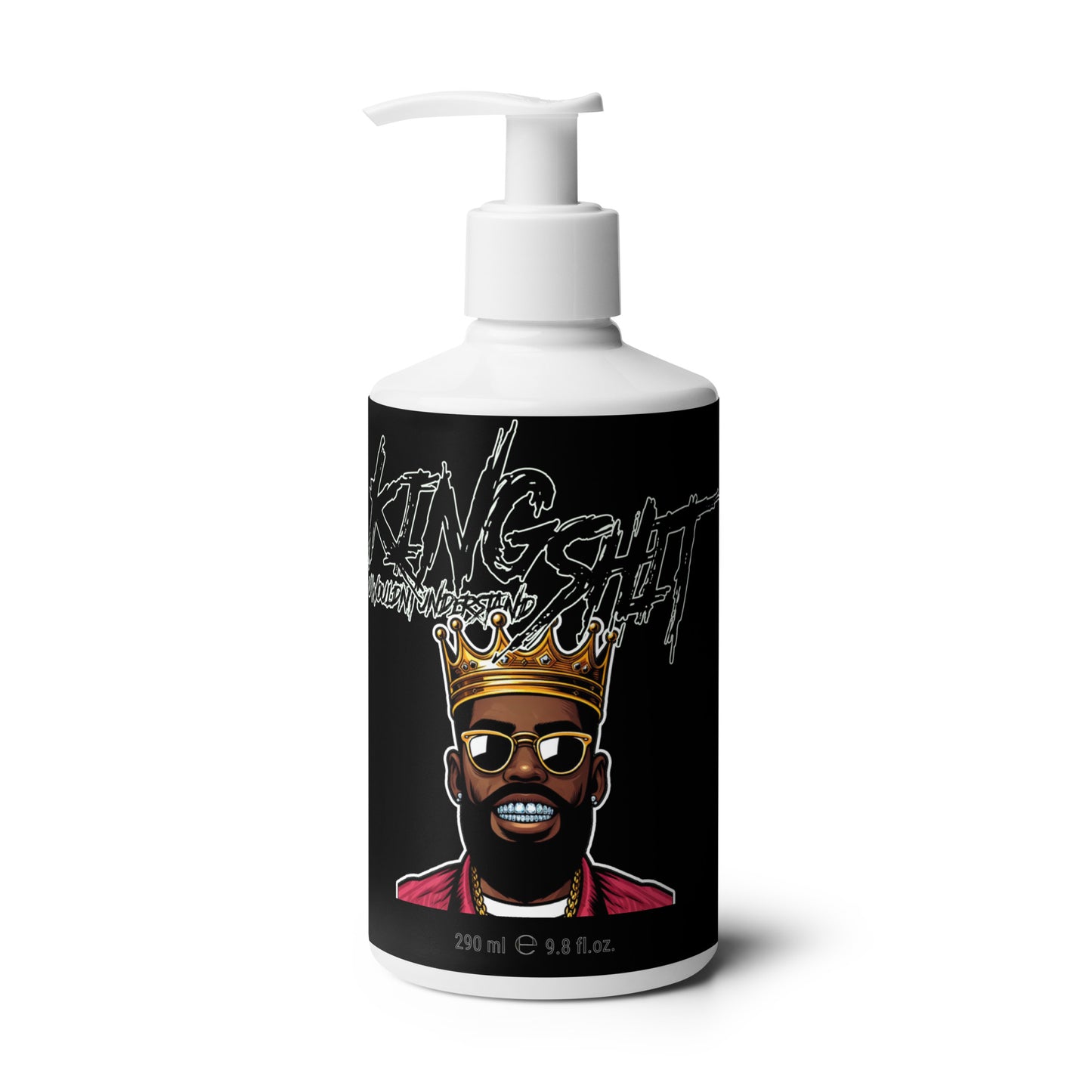"King Sh!t" Refreshing hand & body lotion