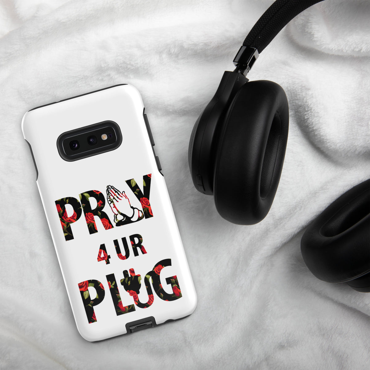 Pray 4 Ur Plug Tough case for Samsung®