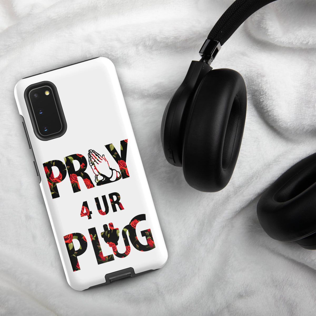 Pray 4 Ur Plug Tough case for Samsung®