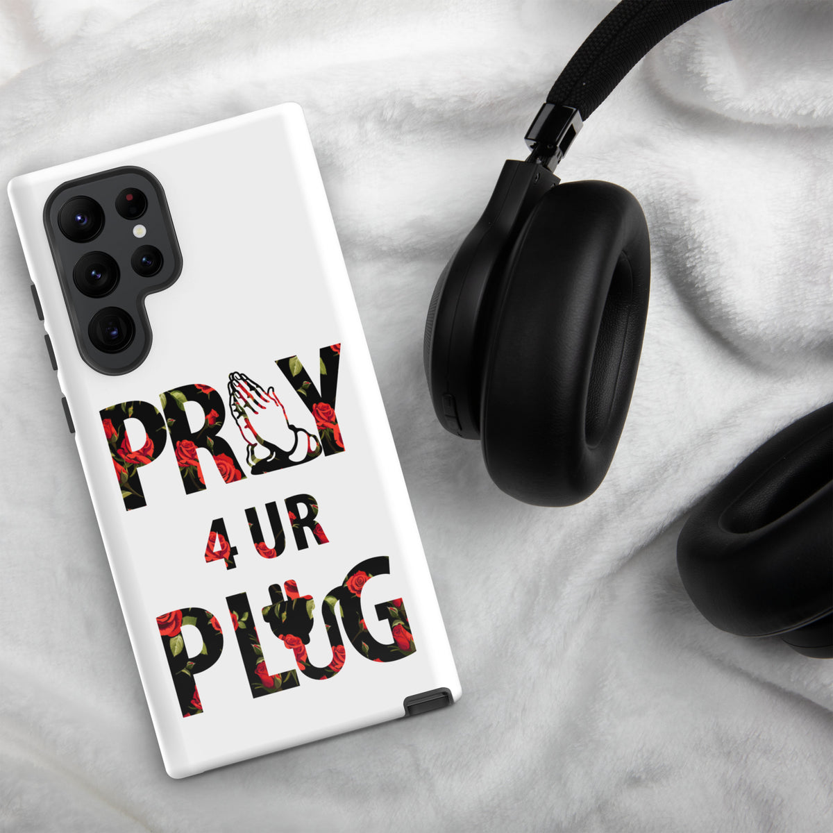 Pray 4 Ur Plug Tough case for Samsung®
