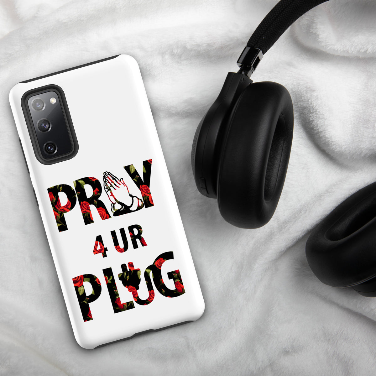 Pray 4 Ur Plug Tough case for Samsung®