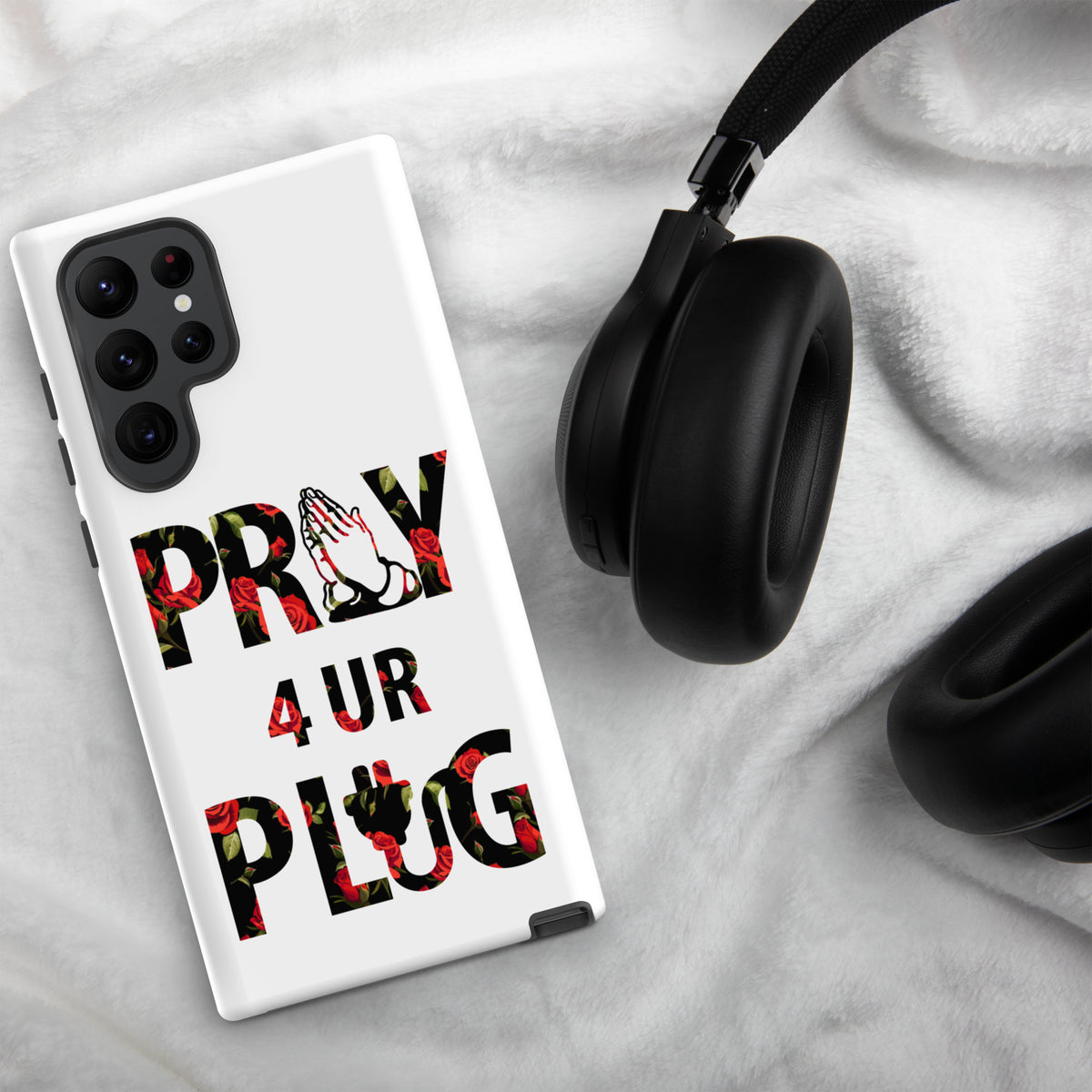 Pray 4 Ur Plug Tough case for Samsung®