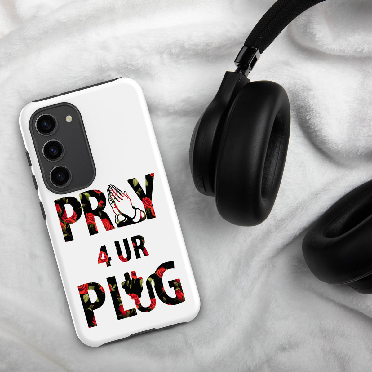 Pray 4 Ur Plug Tough case for Samsung®