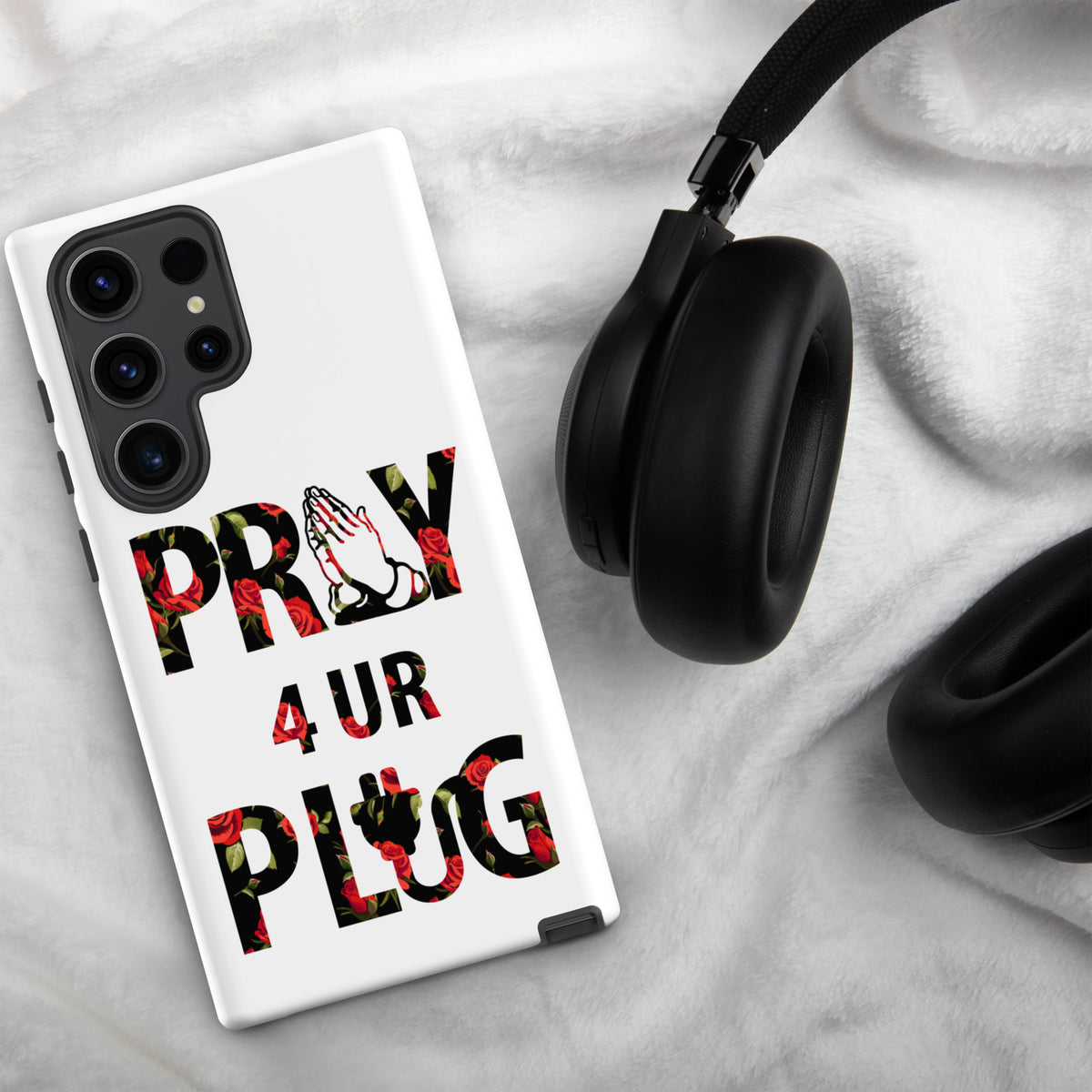 Pray 4 Ur Plug Tough case for Samsung®
