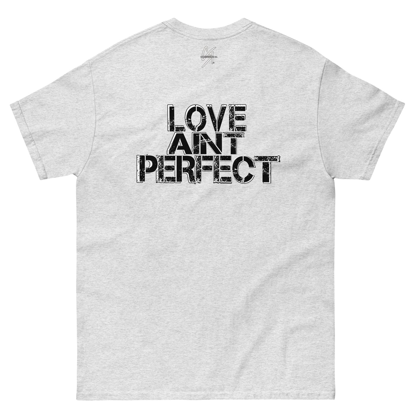 "Love Aint Perfect" Unisex classic tee