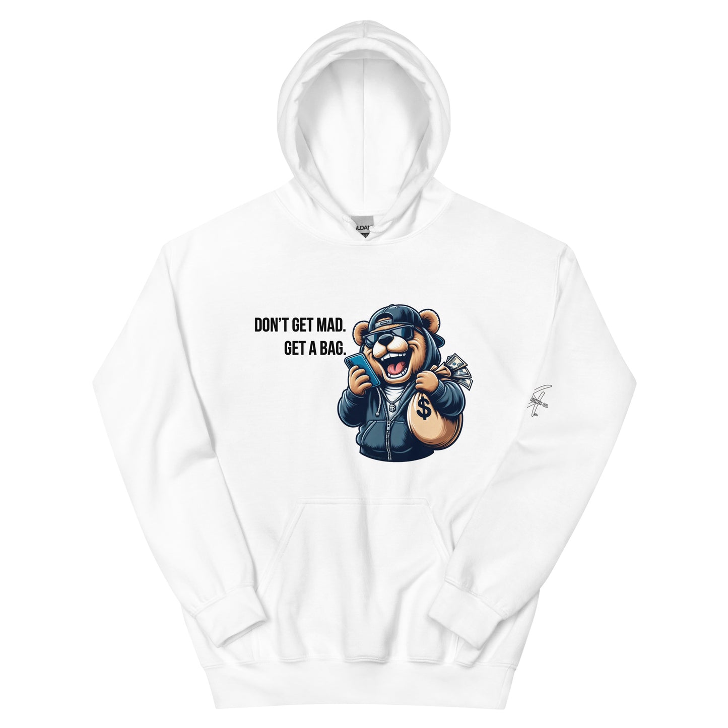 Concrete Kulture Co " Dont get mad- Get a bag" Unisex Hoodie