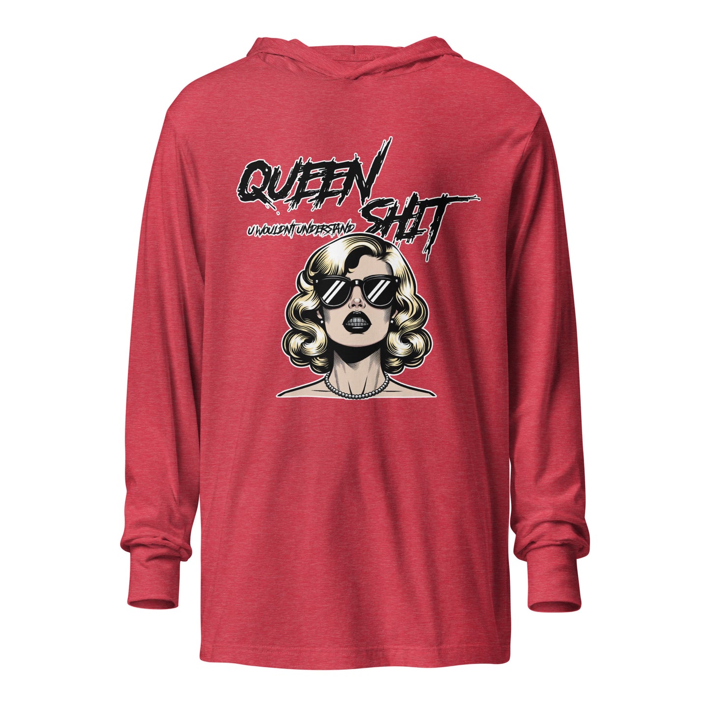 "Queen Sh!t" Hooded long-sleeve tee