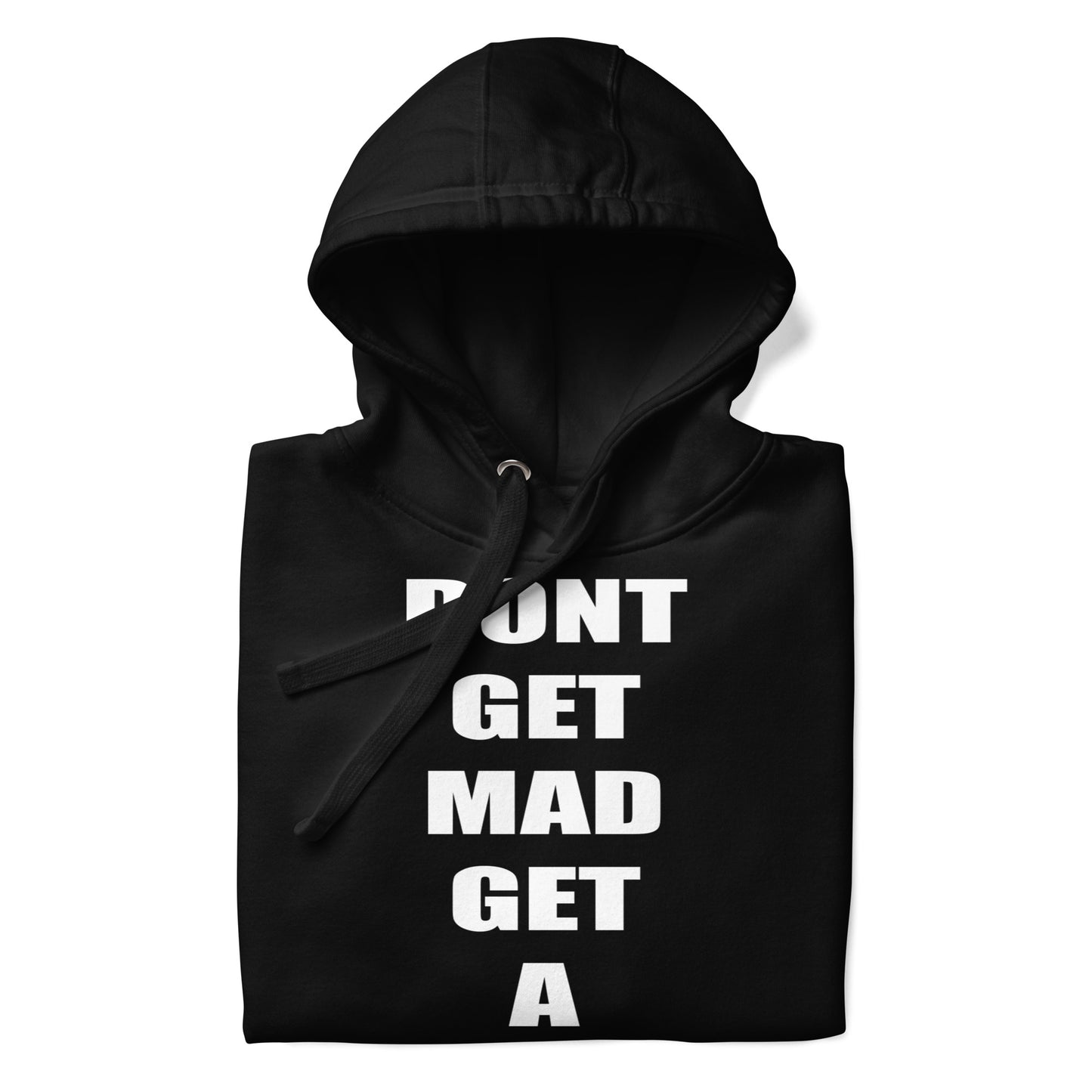 Concrete Kulture Co. "Dont get mad" Unisex Hoodie