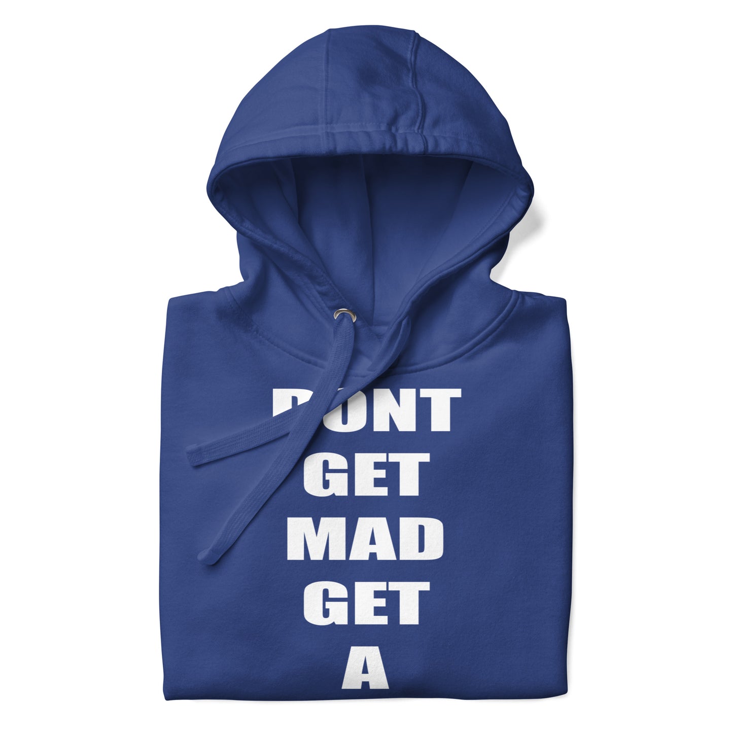 Concrete Kulture Co. "Dont get mad" Unisex Hoodie