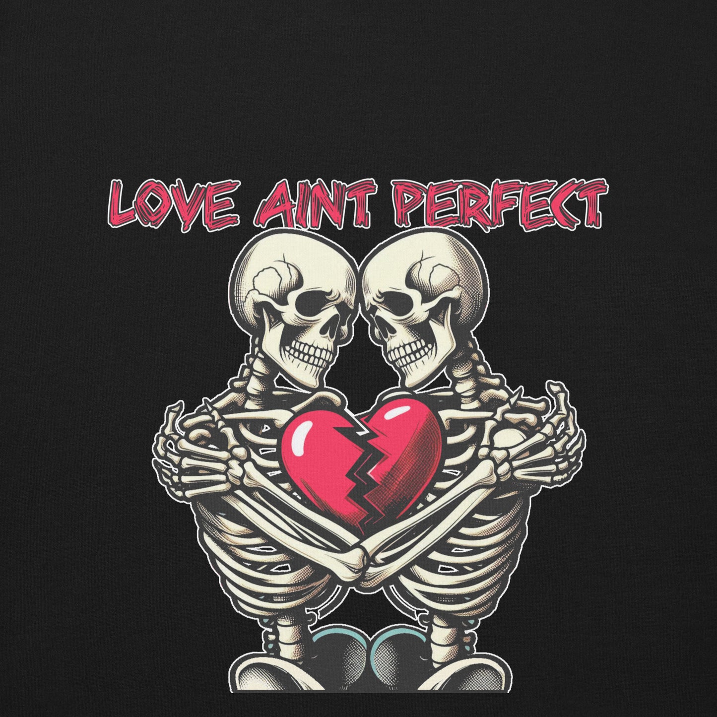 Concrete Kulture Company "Love Aint Perfect" Unisex Premium Sweatshirt