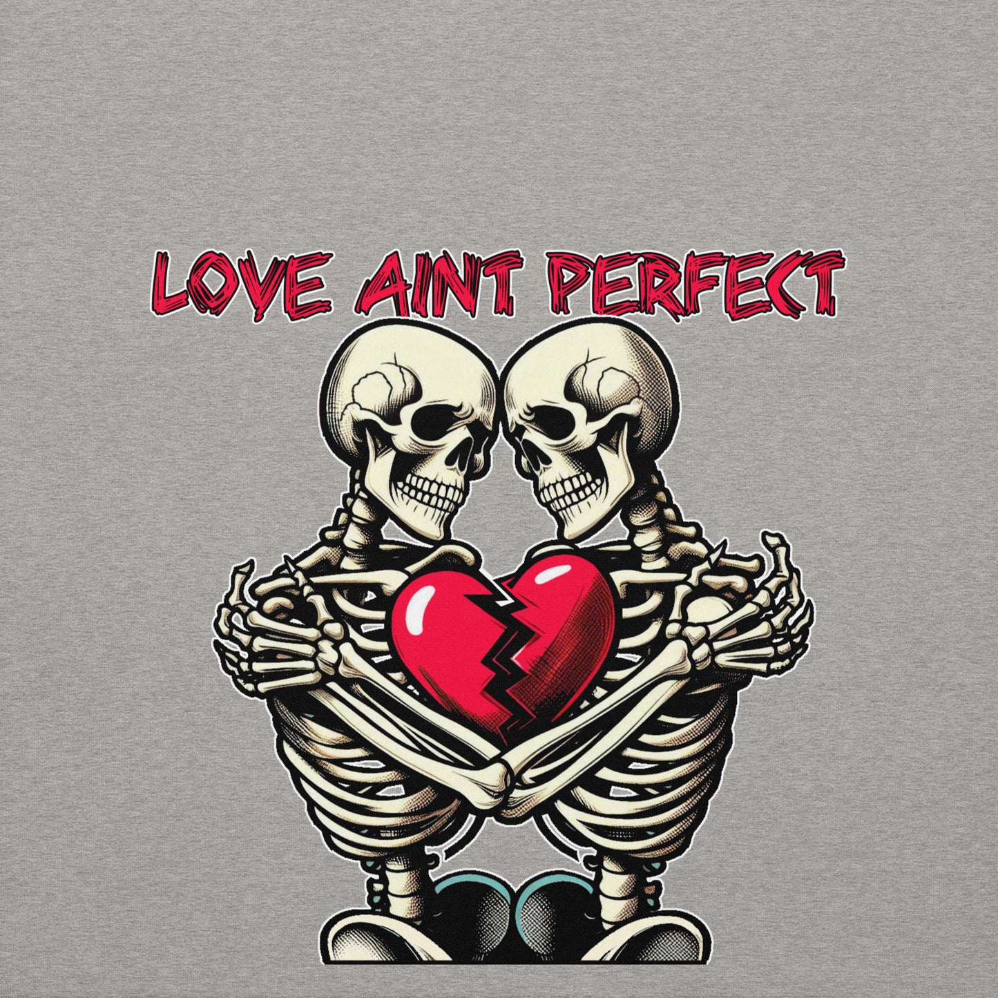 Concrete Kulture Company "Love Aint Perfect" Unisex Premium Sweatshirt