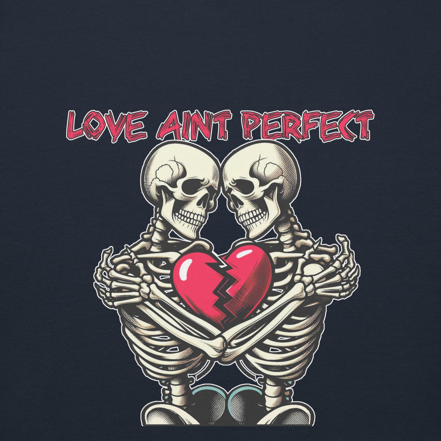 Concrete Kulture Company "Love Aint Perfect" Unisex Premium Sweatshirt