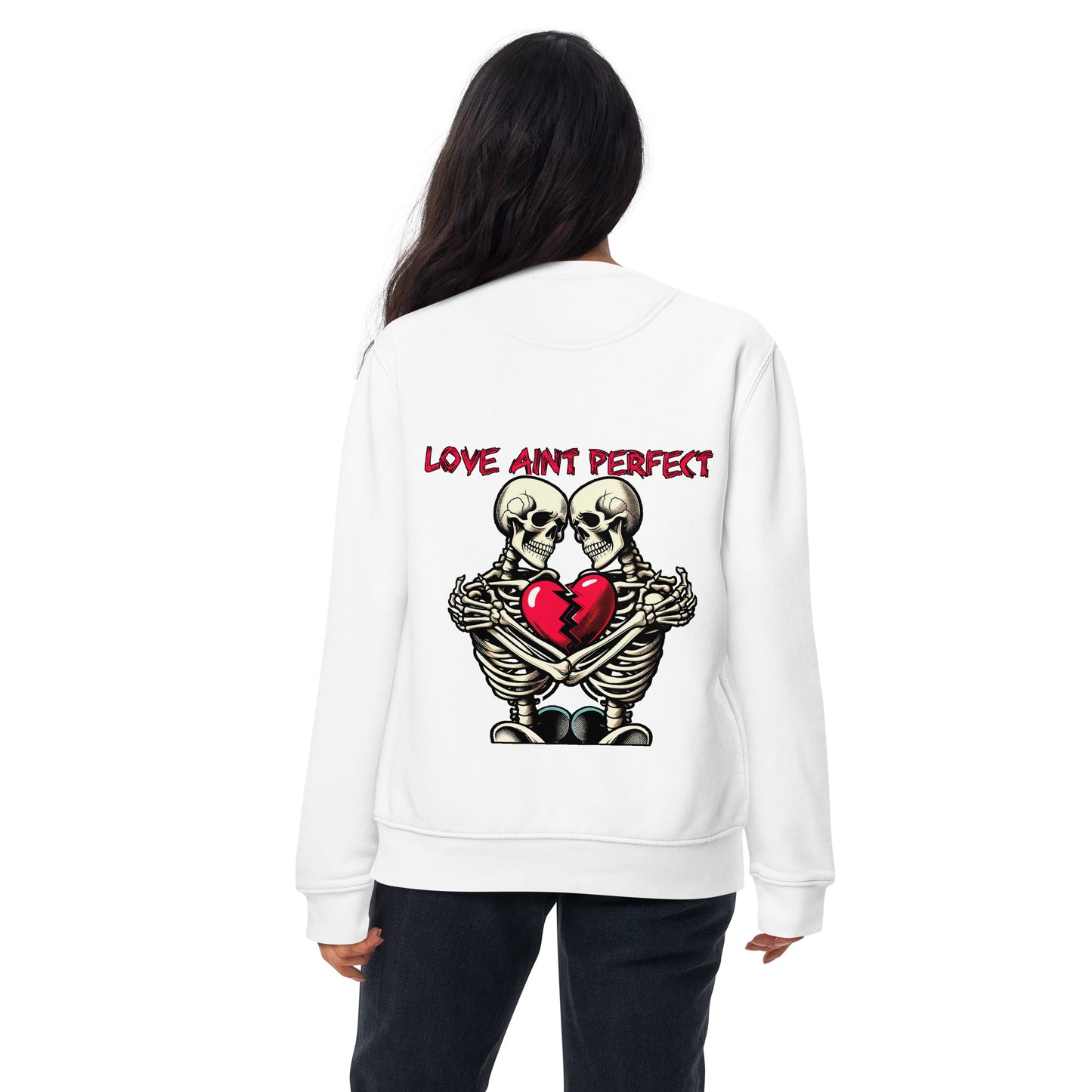 Concrete Kulture Company "Love Aint Perfect" Unisex Premium Sweatshirt