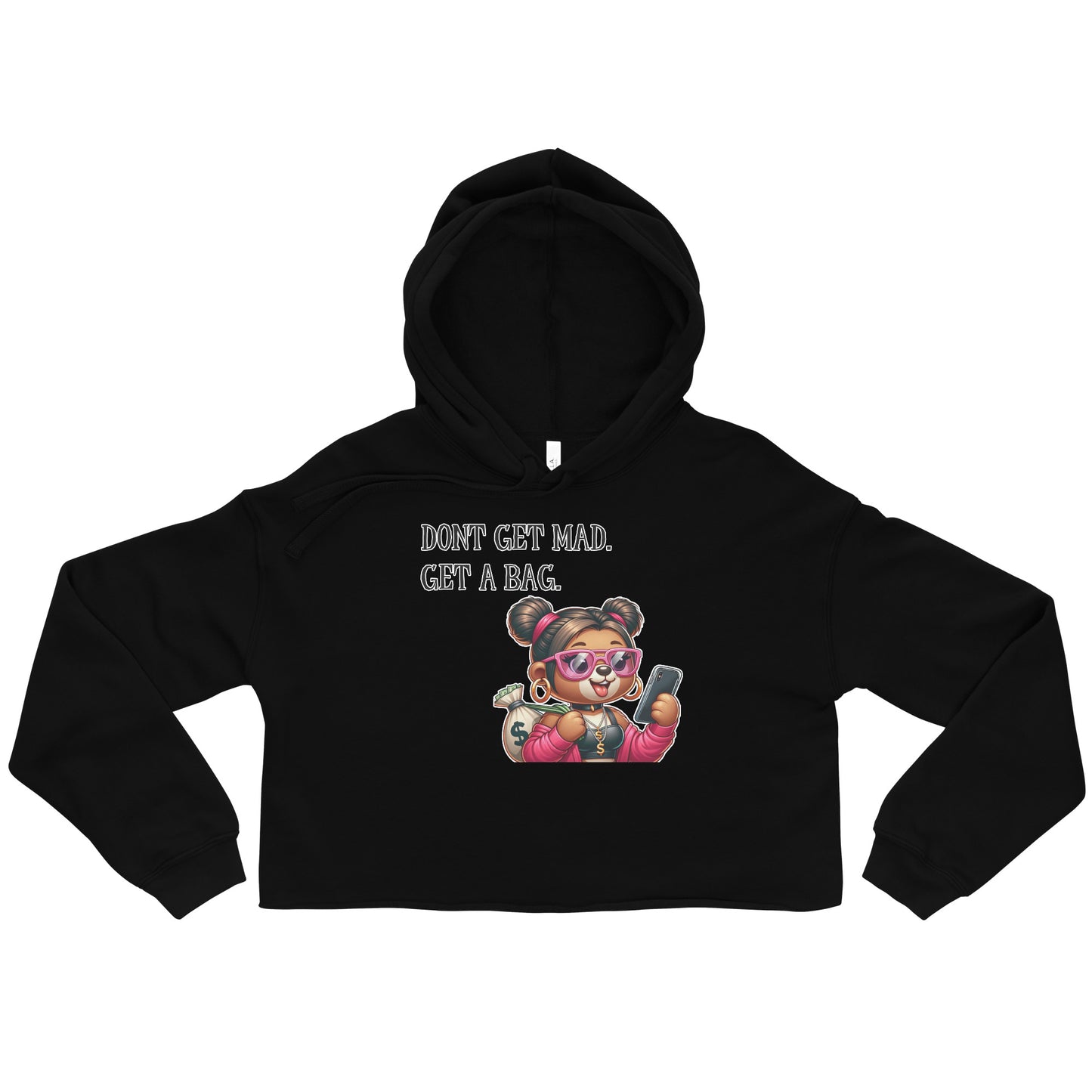 Concrete Kulture Company "Dont get mad- get a bag" Crop Hoodie
