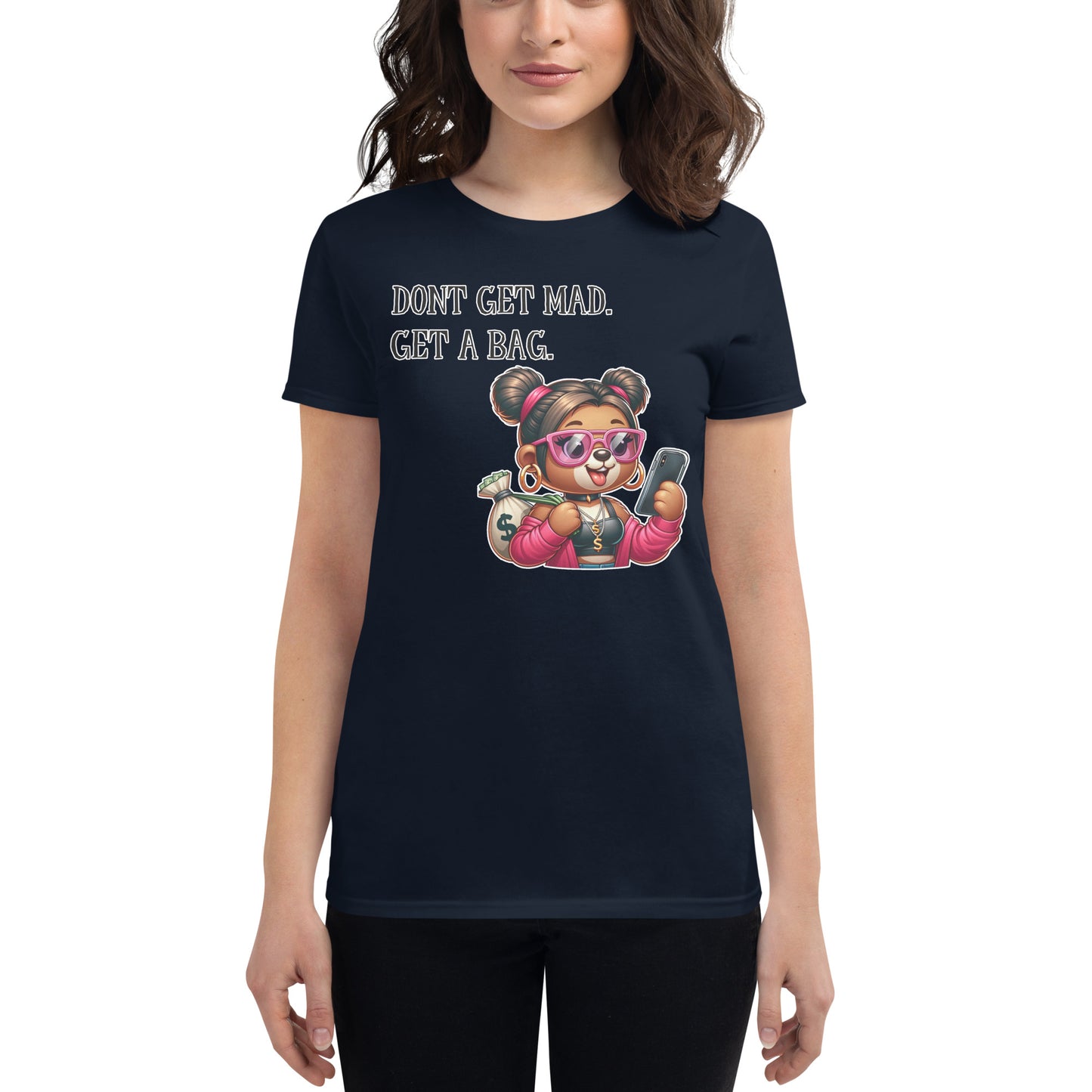 Concrete Kulture Company Women's "Dont get mad- Get a bag" short sleeve t-shirt