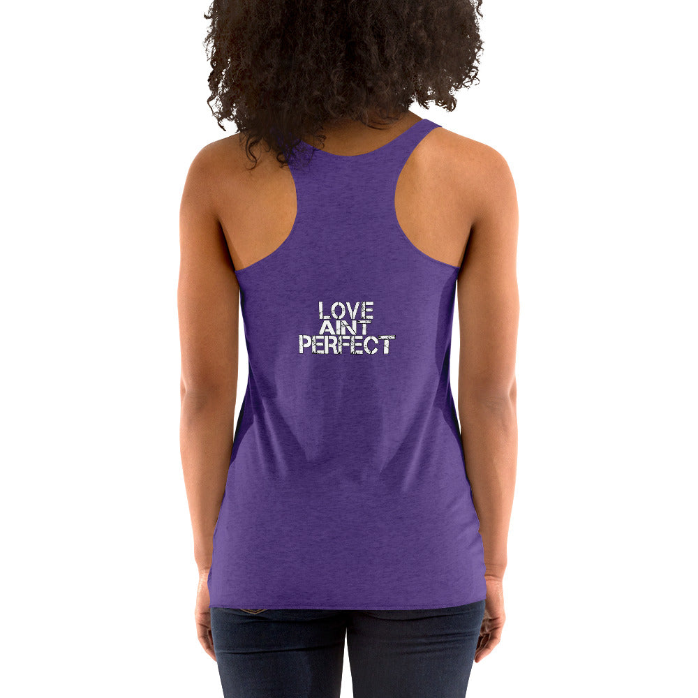 Women's "Love Aint Perfect"  Racerback Tank