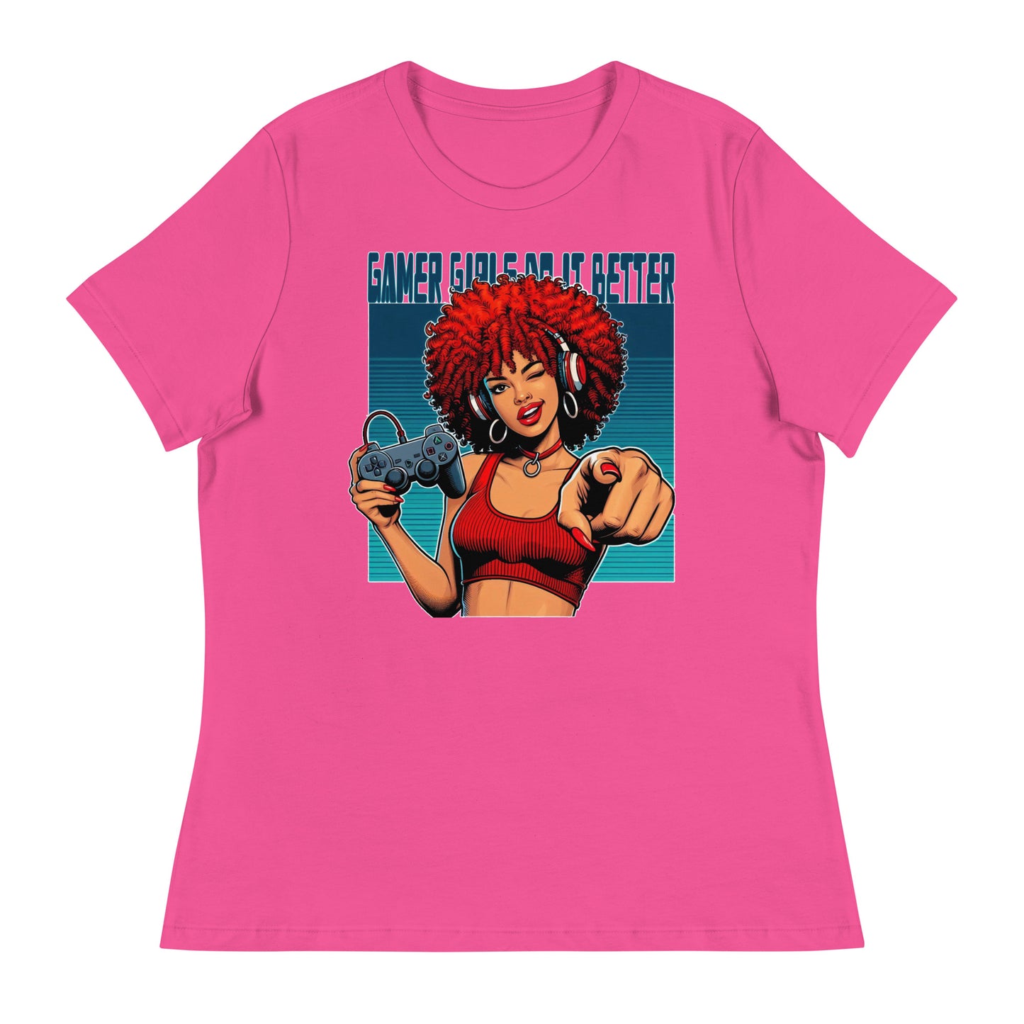 "Gamer Girls Do It Better" Women's Relaxed T-Shirt
