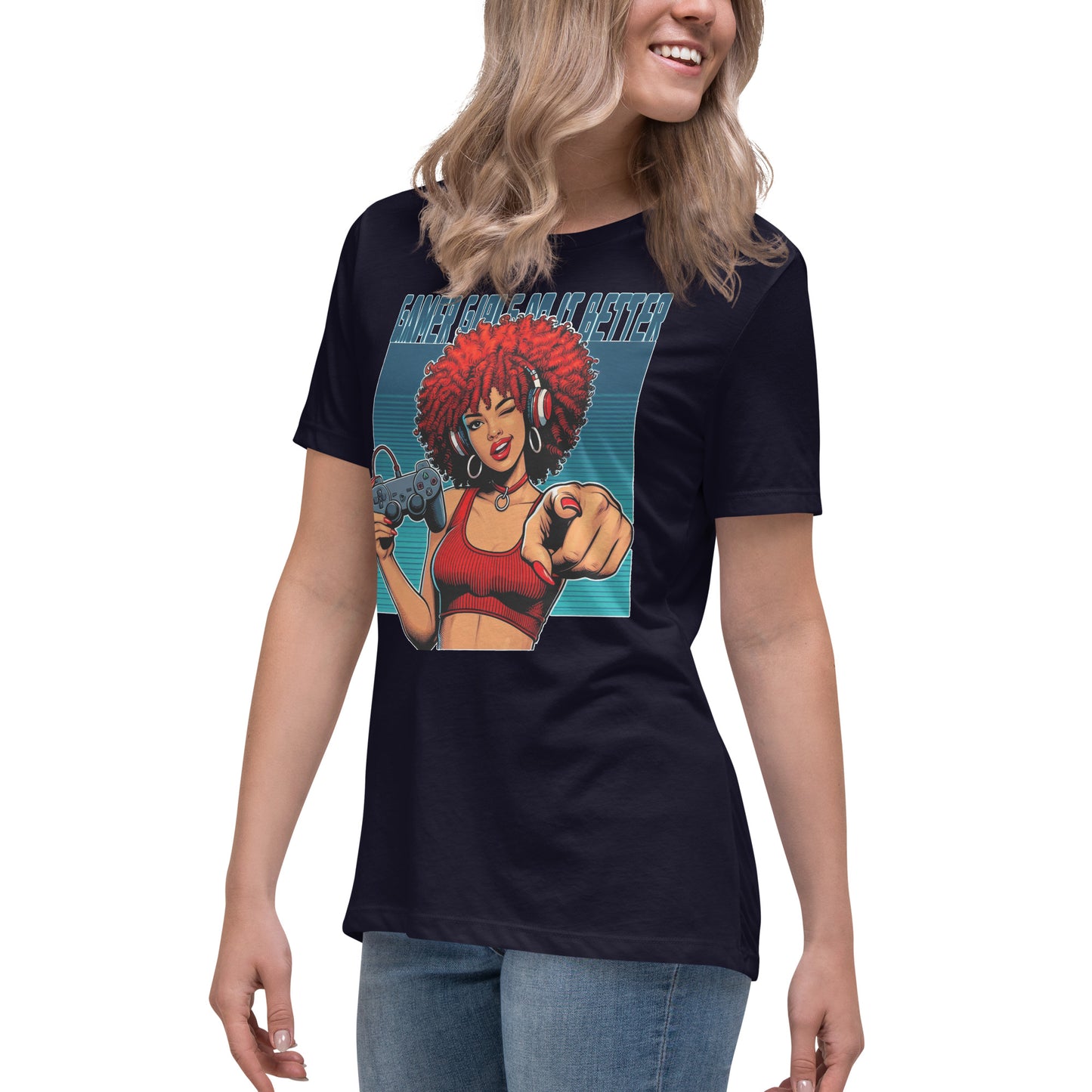 "Gamer Girls Do It Better" Women's Relaxed T-Shirt