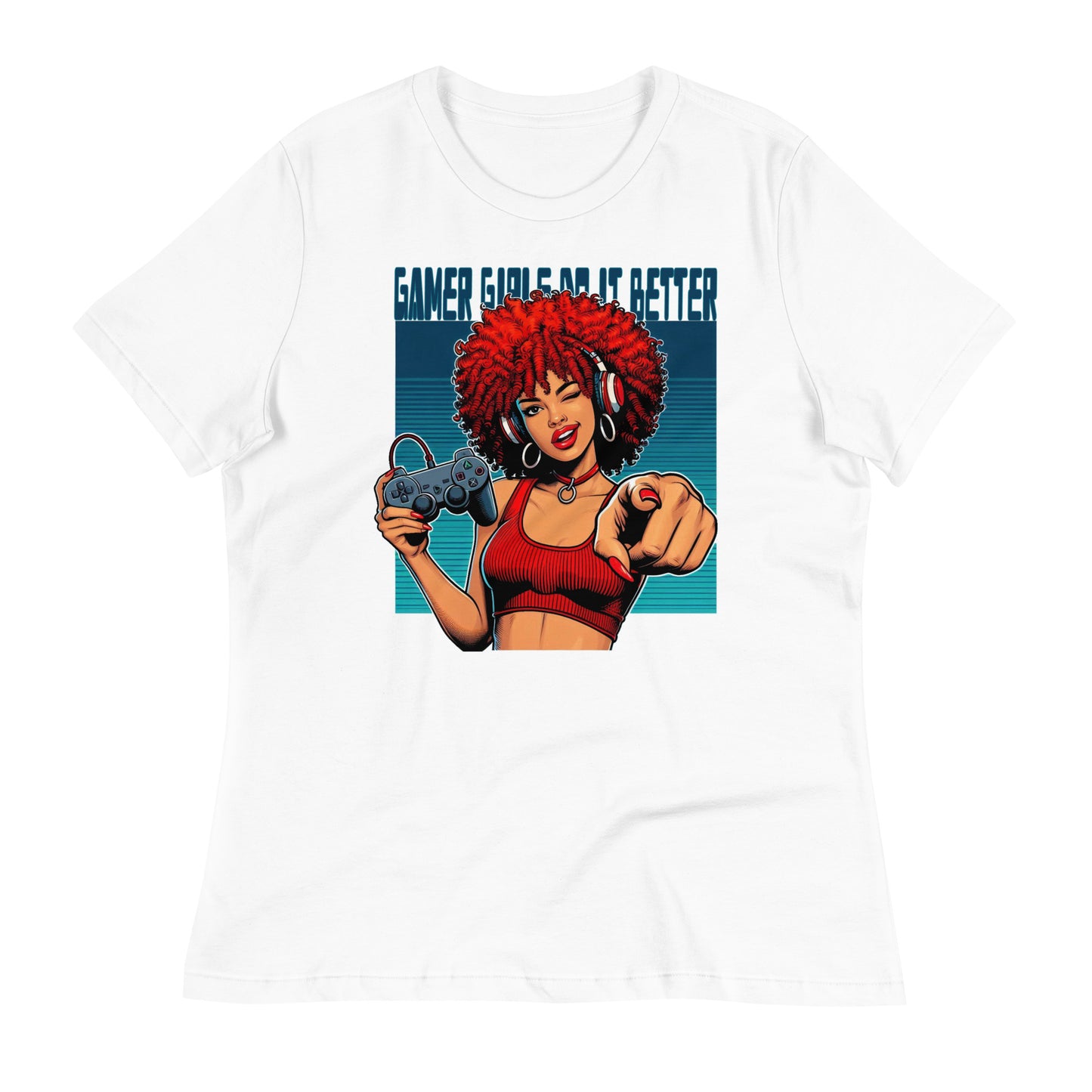 "Gamer Girls Do It Better" Women's Relaxed T-Shirt