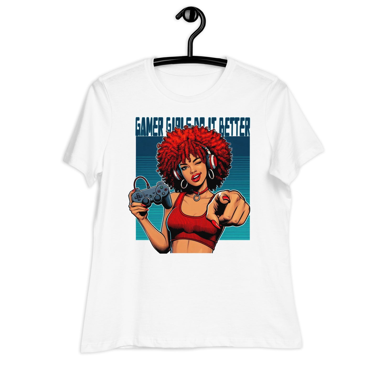 "Gamer Girls Do It Better" Women's Relaxed T-Shirt